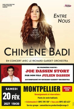 CHIMENE BADI + JOE DASSIN STORY EN 1ERE PARTIE